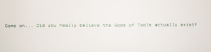 Godsoftoolsnoexist.png