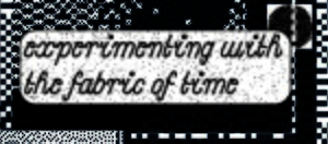 ExperimentingTime2.jpg