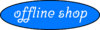 Offline shop.png